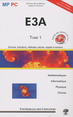Concours E3A, MP/PC - Tome 1