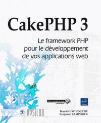 CakePHP 3 - Le framework PHP pour le développement de vos applications web