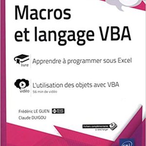 Macros et langage VBA - Complément vidéo : L'utilisation des objets avec VBA