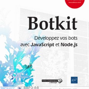 Botkit - Développez vos bots avec JavaScript et Node.js