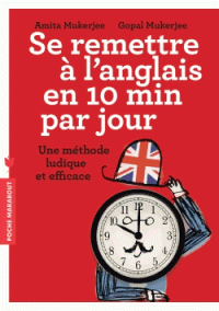 Se remettre à l'anglais en 10 mn par jour