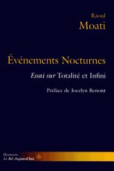 Evenements nocturnes - Essai sur Totalite et infini