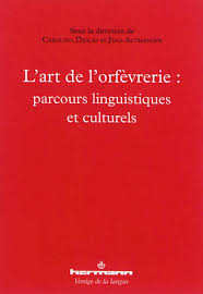 L'art de l'orfevrerie