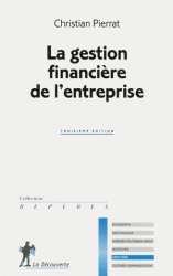 La gestion financière de l'entreprise 3e édition