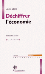 Déchiffrer l'économie 18e édition