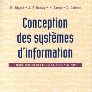 Conception des sytèmes d'information - Modélisation des données, études de cas