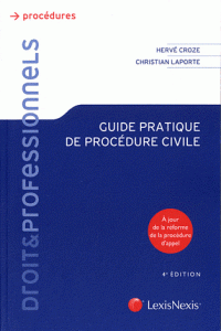 Guide pratique de procédure civile 4e édition