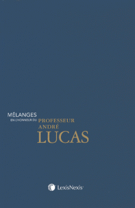 Mélanges en l'honneur du professeur André Lucas