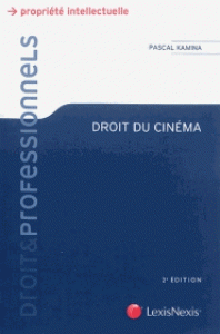 Droit du cinéma 2e édition