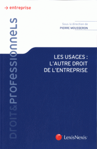 Les usages : l'autre droit de l'entreprise