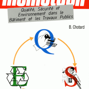 Qualité-sécurité-environnement dans le BTP