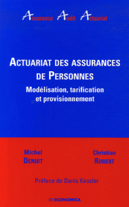 Actuariat des assurances de Personnes - Modélisation, tarification et provisionnement