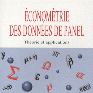 Econométrie des données de Panel - Théories et applications