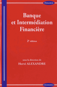 Banque et intermédiation financière 2e édition