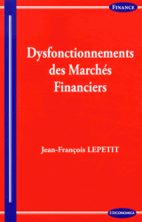 Dysfonctionnement des marchés financiers