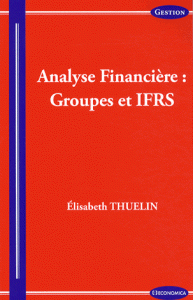 Analyse financière : groupes et IFRS