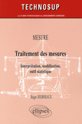 Traitement des mesures - Interpretation, modelisation, outil statistique