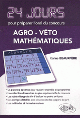 24 jours pour préparer l'oral du concours agro-véto mathématiques