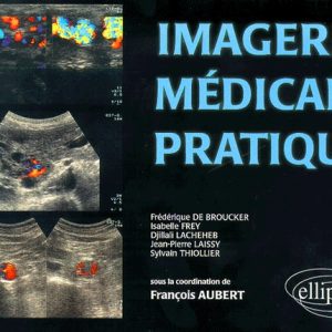 Imagerie médicale pratique