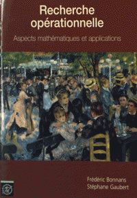 Recherche opérationnelle : aspects mathématiques et applications