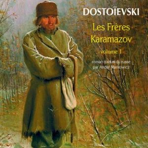 Les frères Karamazov - Tome 1