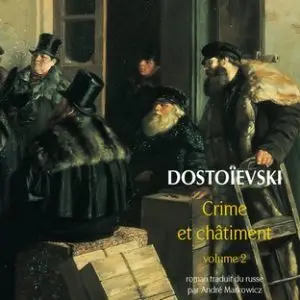 Crime et Châtiment - Tome 2