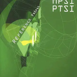 Physique 1ère année MPSI et PTSI