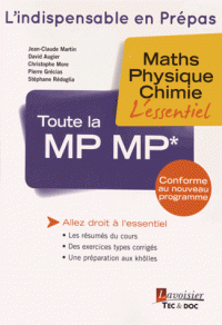 Toute la MP MP* - Maths, physique, chimie