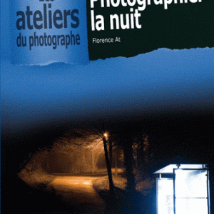 Photographier la nuit