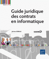 Guide juridique des contrats en informatique