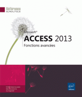 High-Tech     Design     Loisirs & jeux     DVD     Presse  Access 2013 - Fonctions avancees