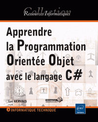 Apprendre la programmation orientée objet avec le langage C#