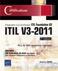 ITIL V3-2011 - Préparation à la certification ITIL Foundation V3 3e édition