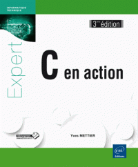 C en action 3e édition