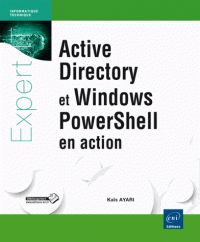 Active Directory et Windows PowerShell en action