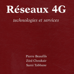 Réseaux 4G - Technologies et services
