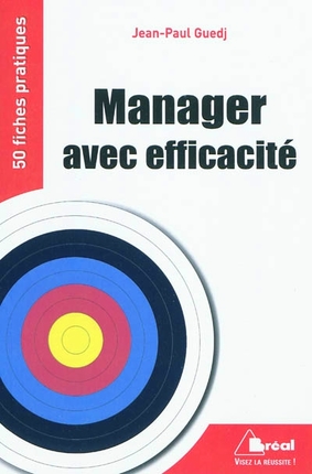 Manager avec efficacité