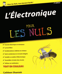 L'électronique pour les nuls (Broché) 2e édition