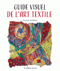 Guide visuel de l'art textile
