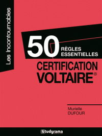 Certification Voltaire - 50 règles essentielles