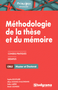 Méthodologie de la thèse et du mémoire