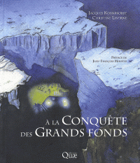 A la conquête des Grands fonds - Techniques d'étude de la géologie marine