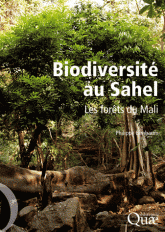Biodiversite au Sahel - Les forets du Mali