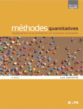 Methodes quantitatives. Applications Ã  la recherche en sciences humaines 3e edition