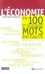 L'économie en 100 et quelques mots d'actualité 3e édition