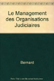 Le Management des Organisations Judiciaires