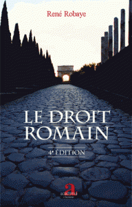 Le droit romain 4e édition