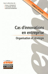 Cas d'innovations en entreprise - Organisation et stratégie