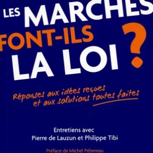 Les marchés font-ils la loi ?