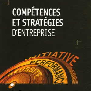 Compétences et stratégies d'entreprise